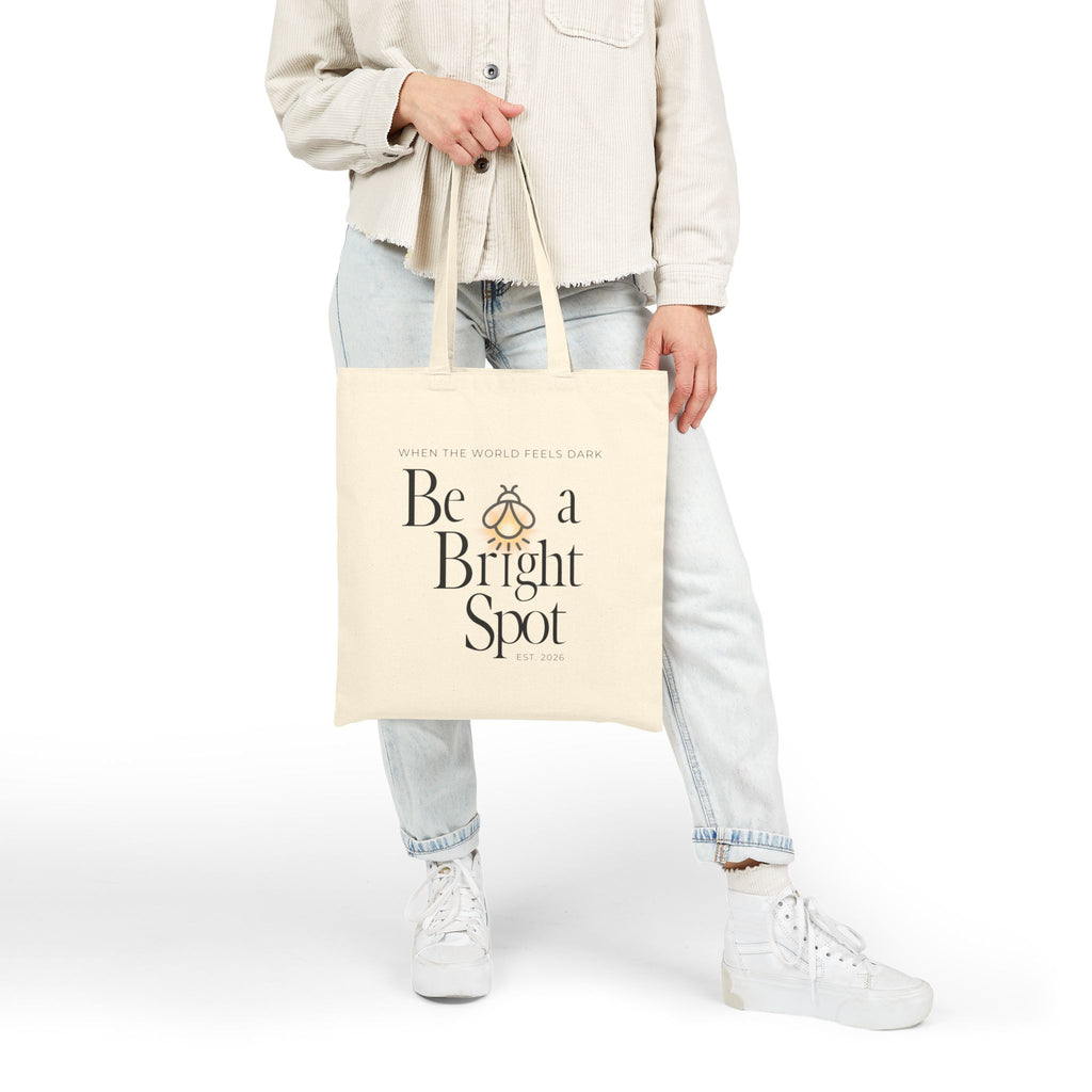 Canvas Tote Bag — “Be a Bright Spot” Inspirational Eco Shopper