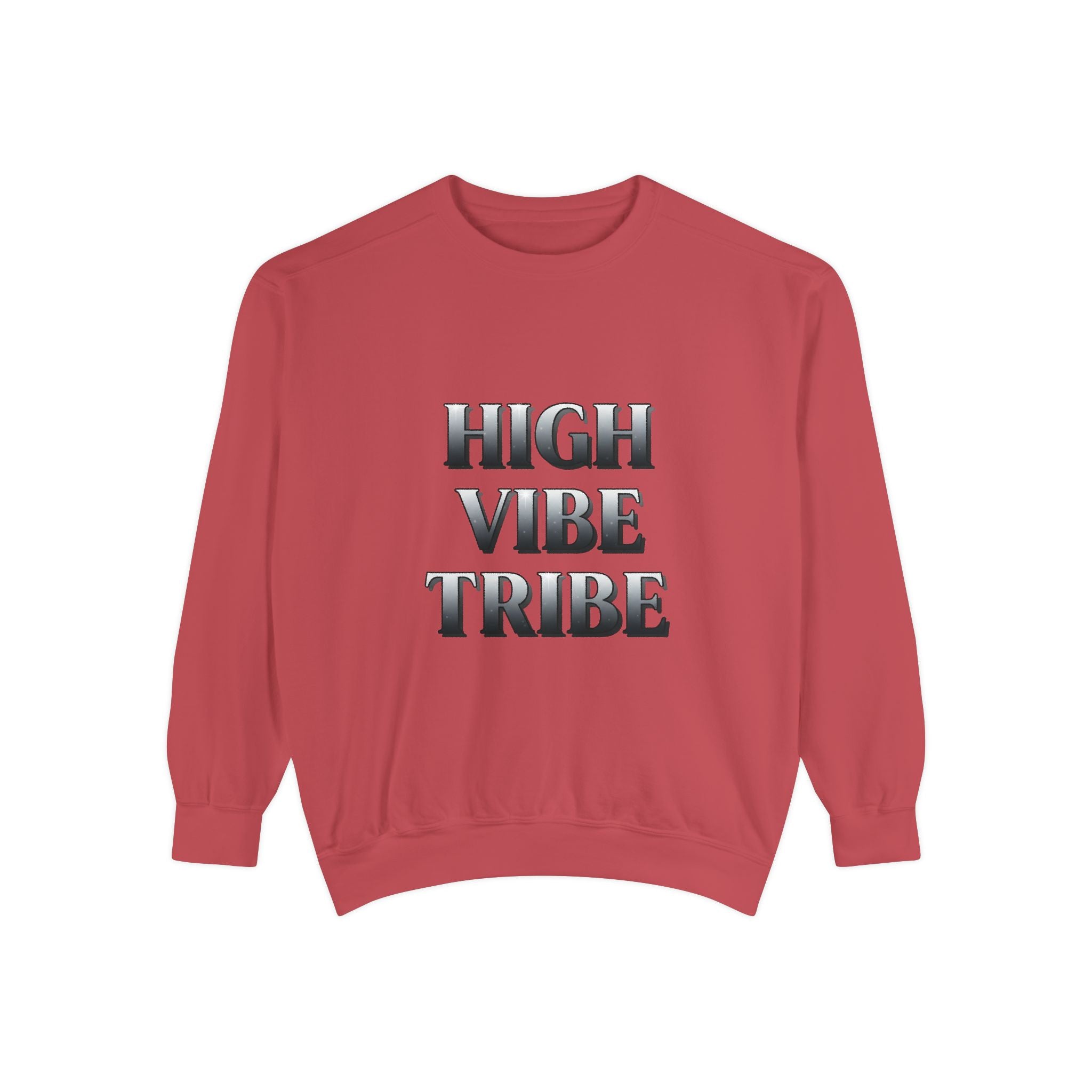 High Vibe Tribe Sweatshirt — Positive Energy Crewneck