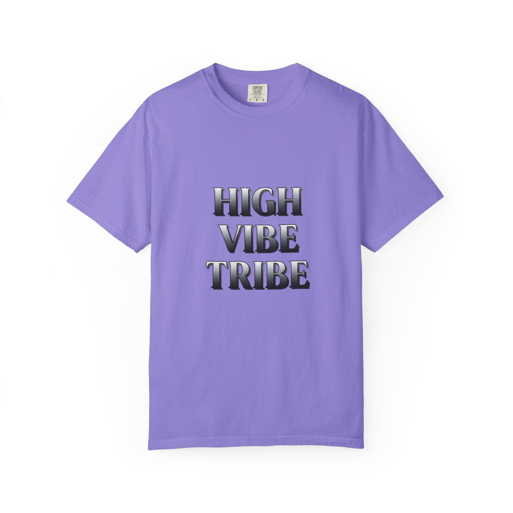 High Vibe Tribe T-Shirt — Positive Vibes Graphic Tee