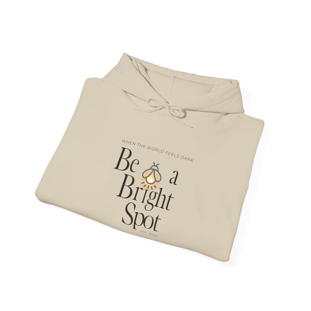 Be a Bright Spot Hoodie — Inspirational Cozy Pullover with Sun Illustration