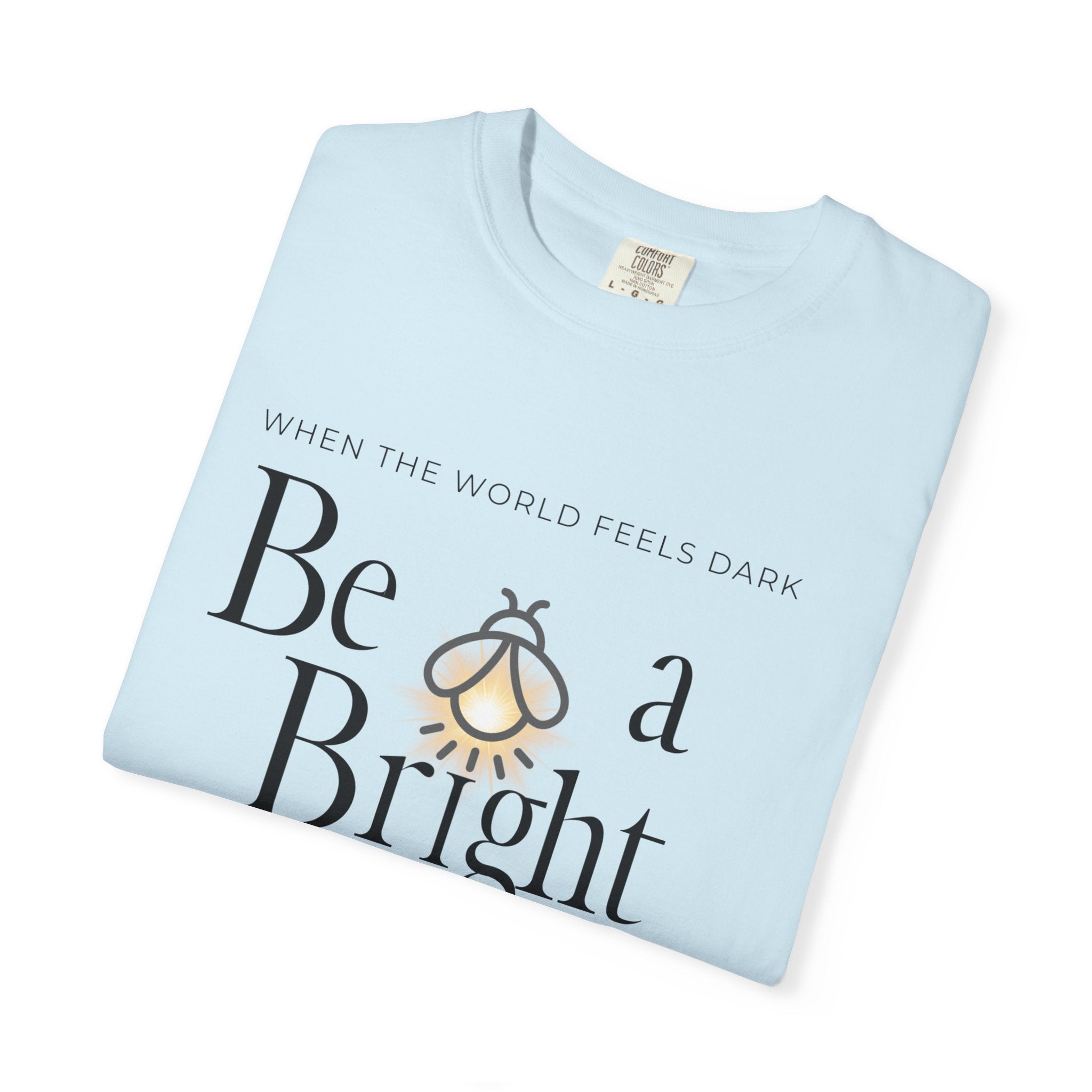 Be a Bright Spot T-shirt — Inspirational Bee Graphic Tee