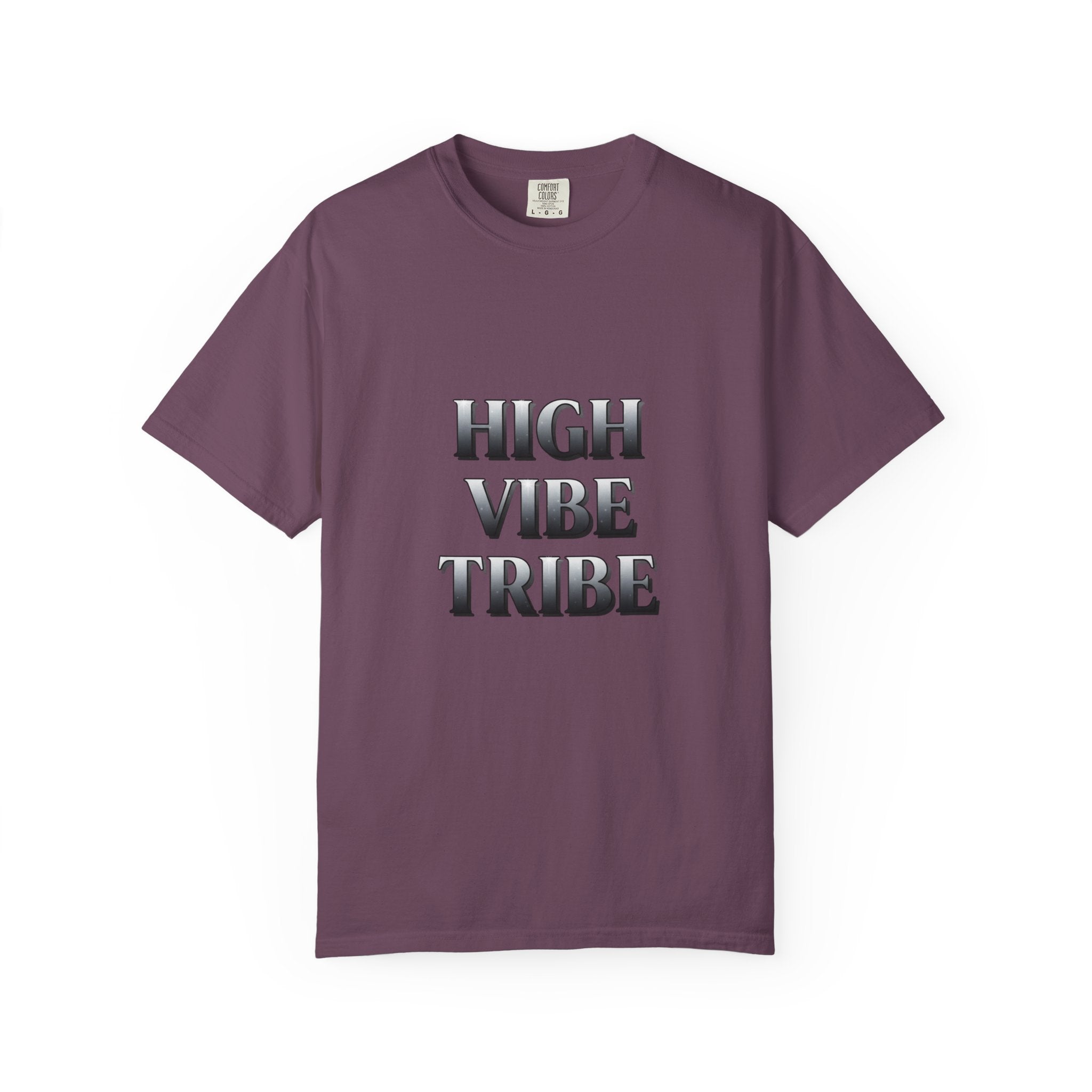High Vibe Tribe T-Shirt — Positive Vibes Graphic Tee