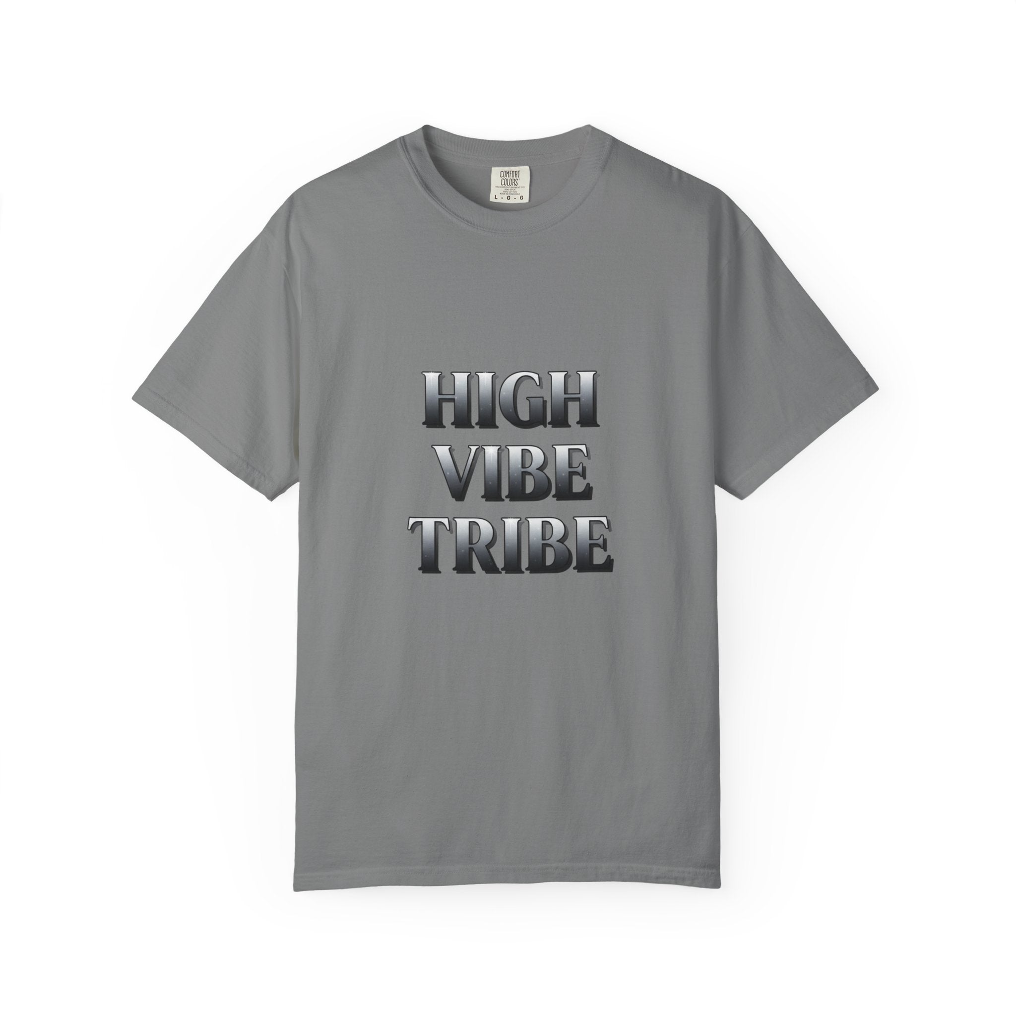 High Vibe Tribe T-Shirt — Positive Vibes Graphic Tee
