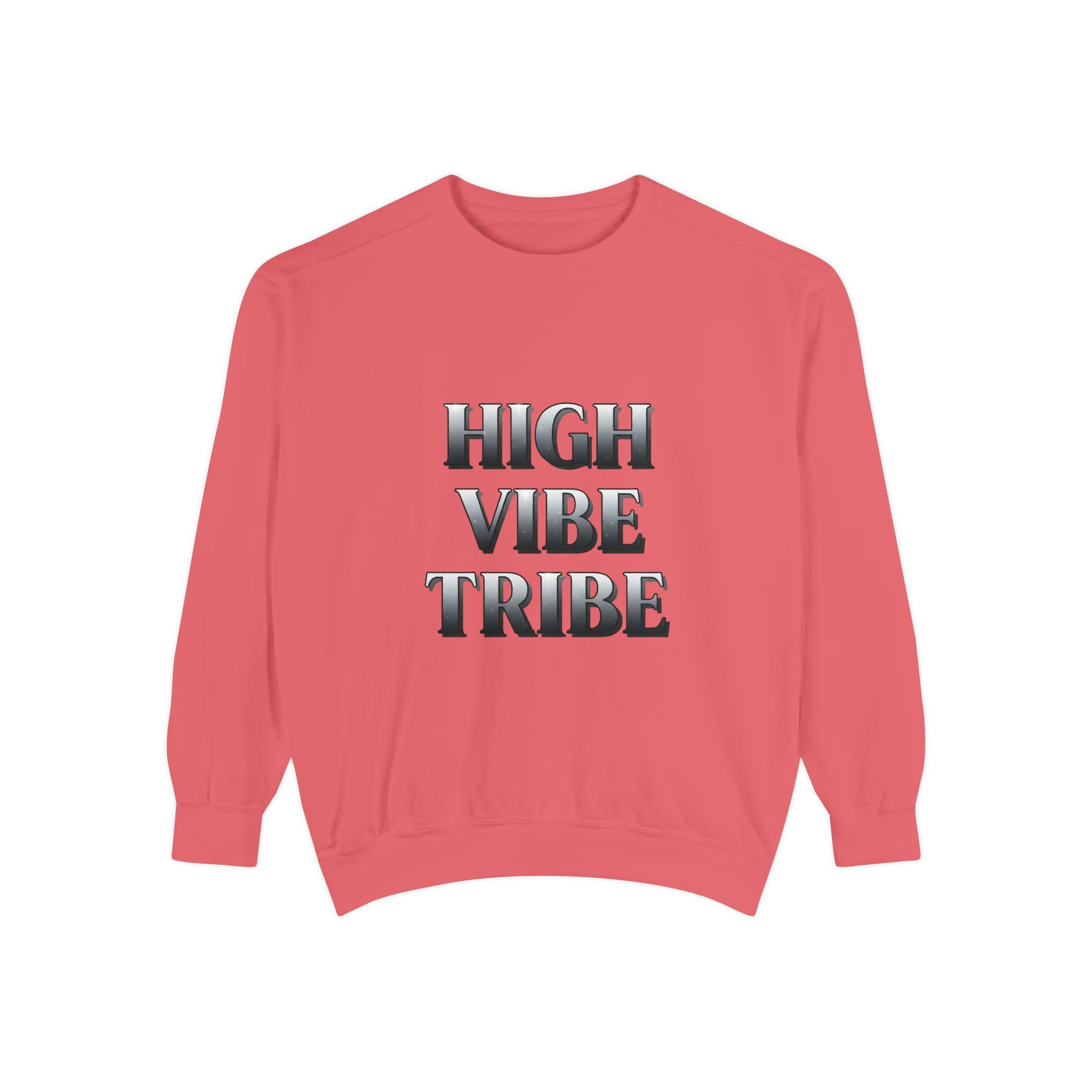 High Vibe Tribe Sweatshirt — Positive Energy Crewneck
