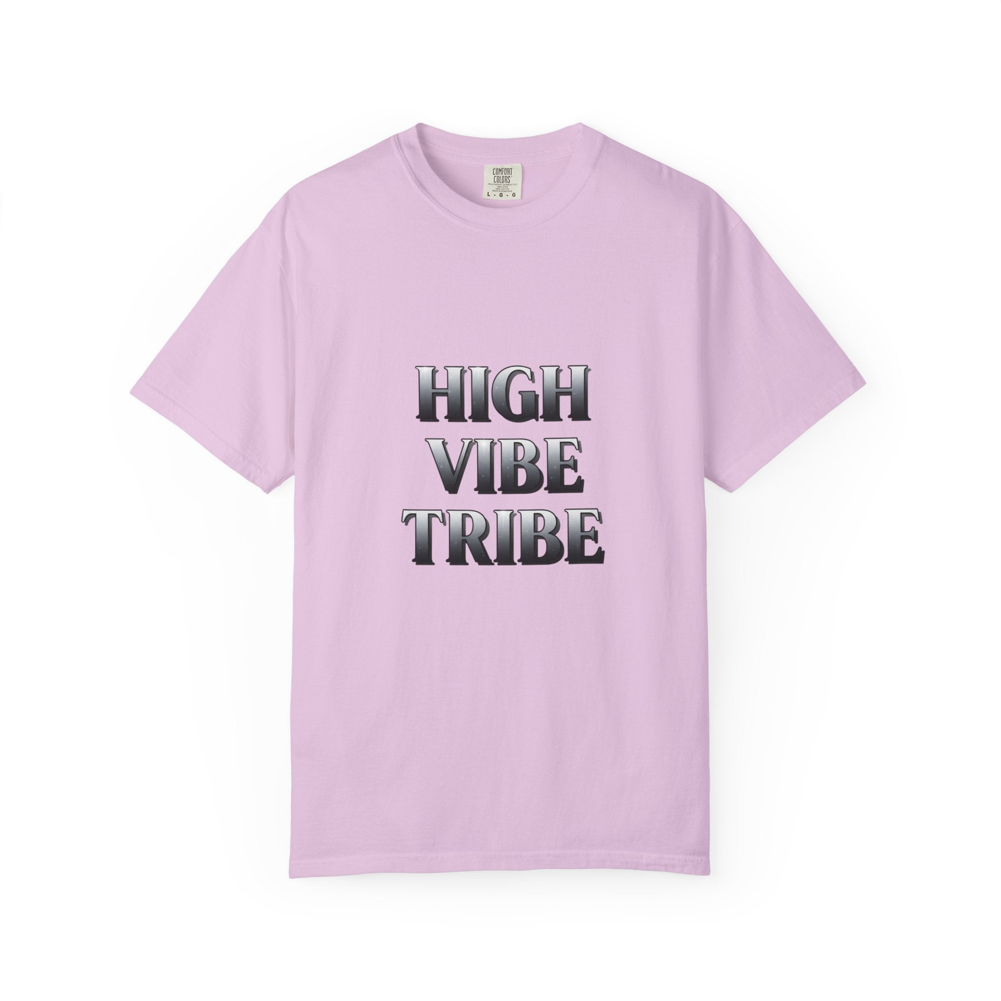 High Vibe Tribe T-Shirt — Positive Vibes Graphic Tee