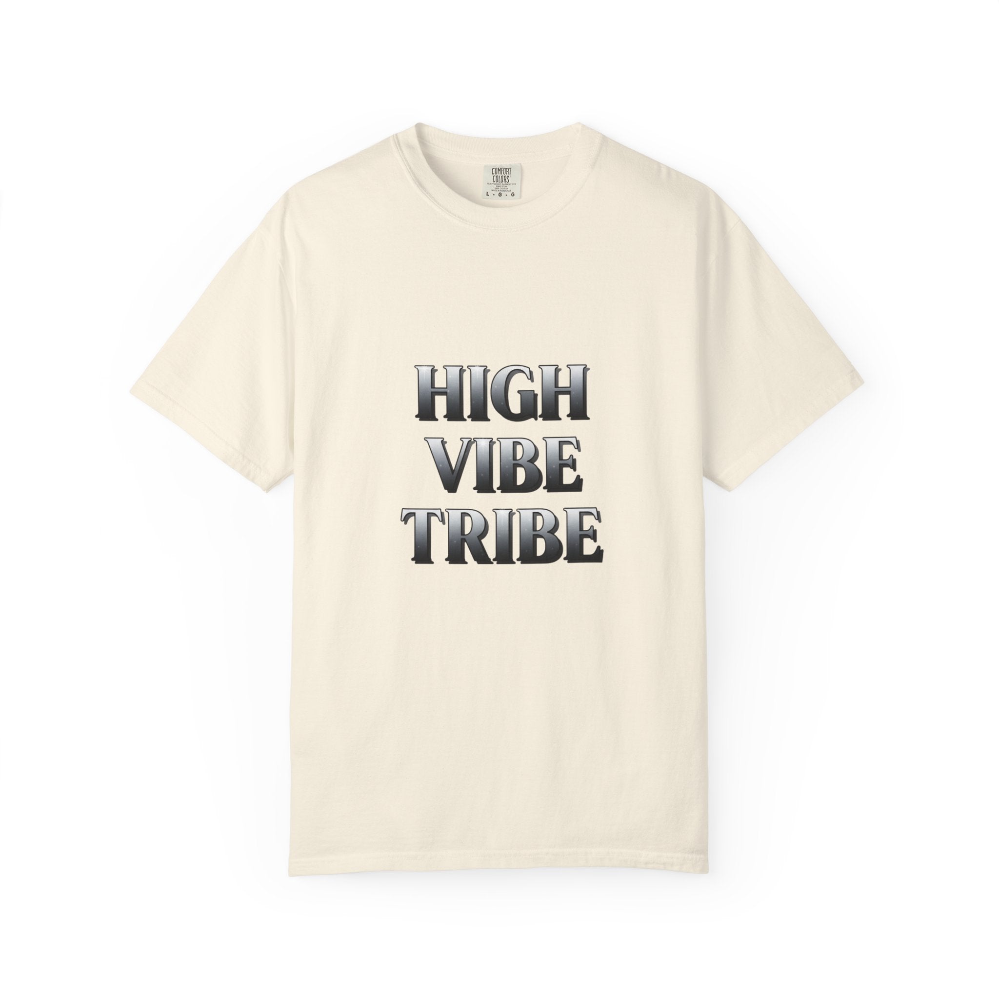 High Vibe Tribe T-Shirt — Positive Vibes Graphic Tee