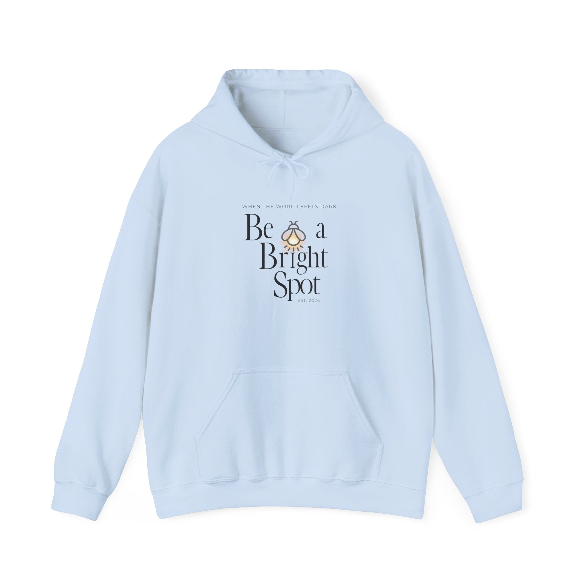 Be a Bright Spot Hoodie — Inspirational Cozy Pullover with Sun Illustration