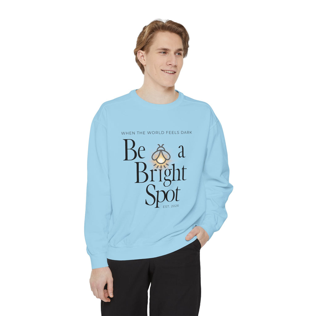 Sweatshirt — “Be a Bright Spot” Inspirational Graphic Crewneck