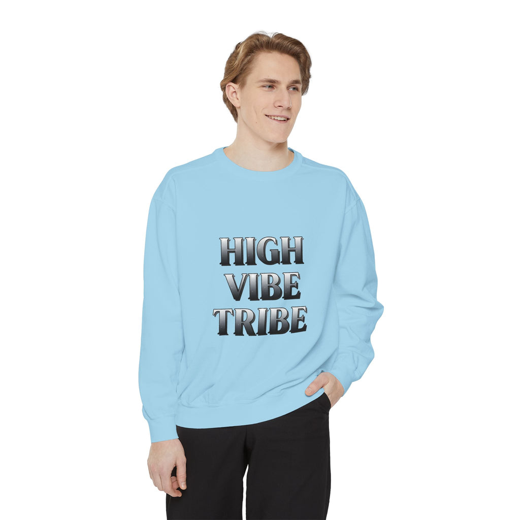 High Vibe Tribe Sweatshirt — Positive Energy Crewneck
