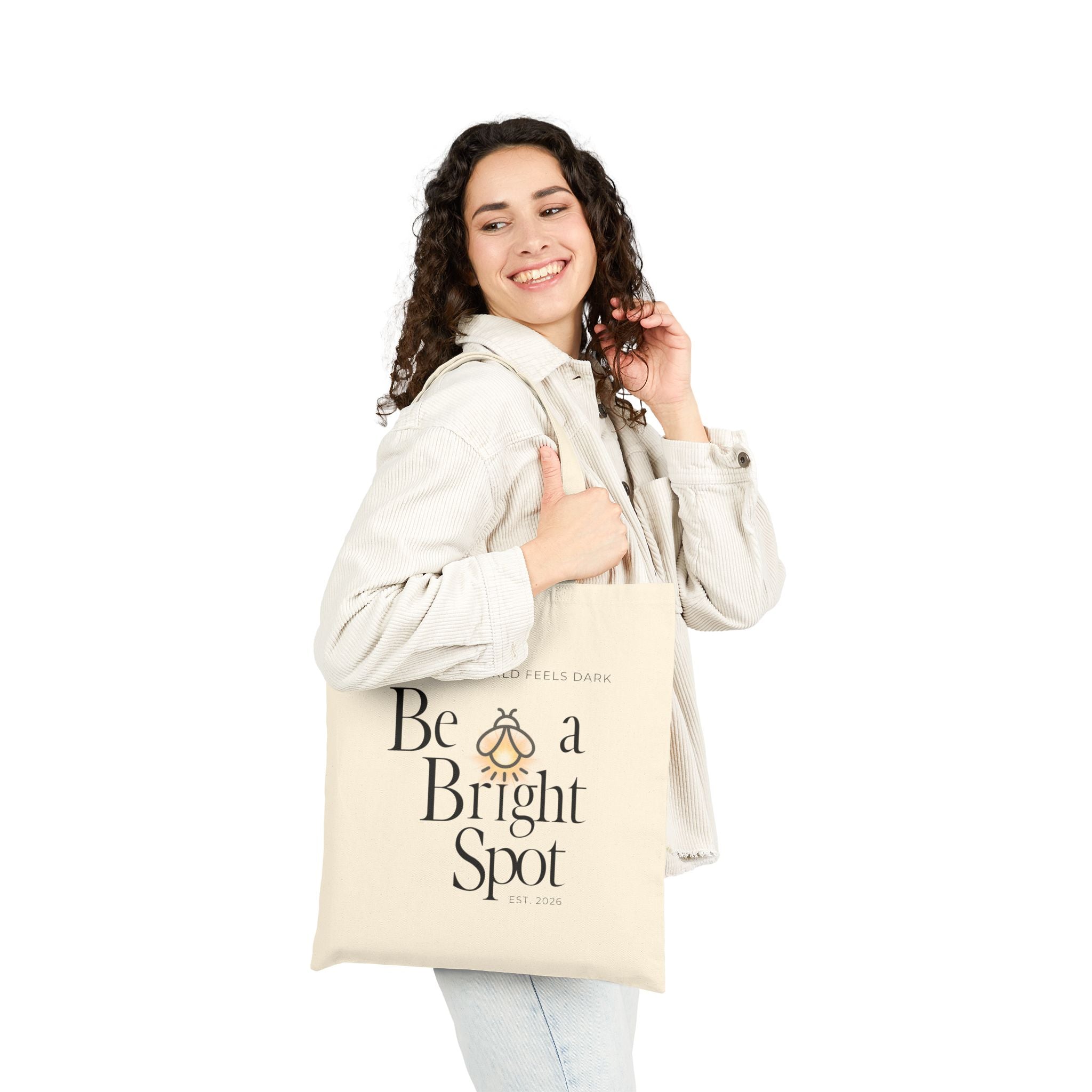 Canvas Tote Bag — “Be a Bright Spot” Inspirational Eco Shopper
