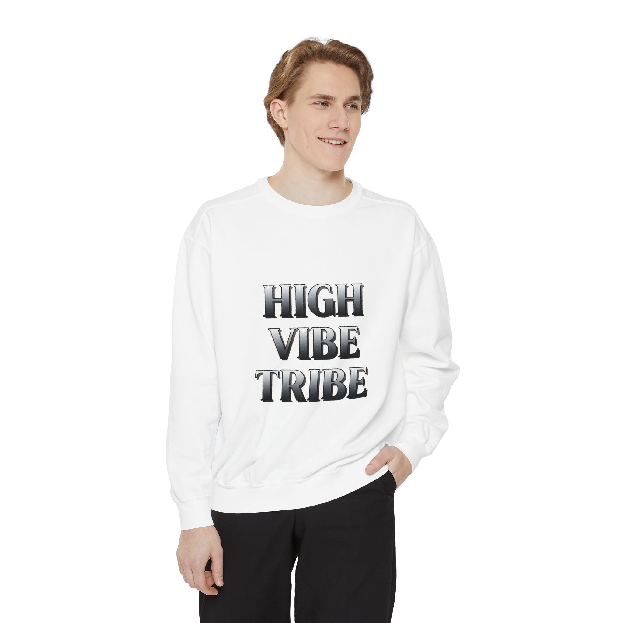 High Vibe Tribe Sweatshirt — Positive Energy Crewneck