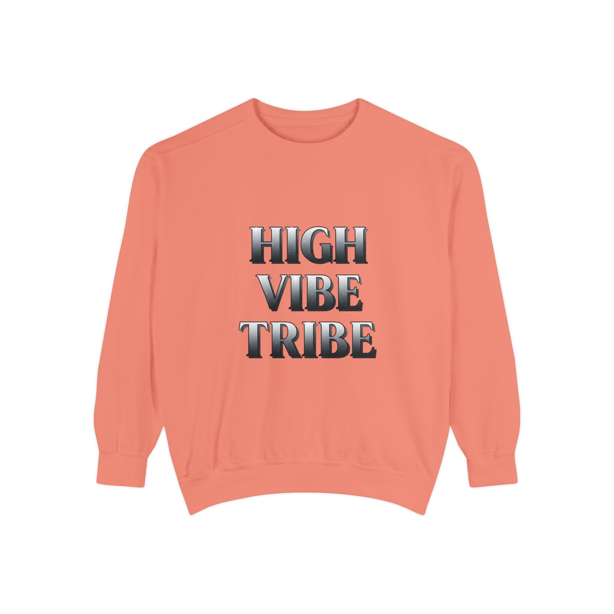 High Vibe Tribe Sweatshirt — Positive Energy Crewneck