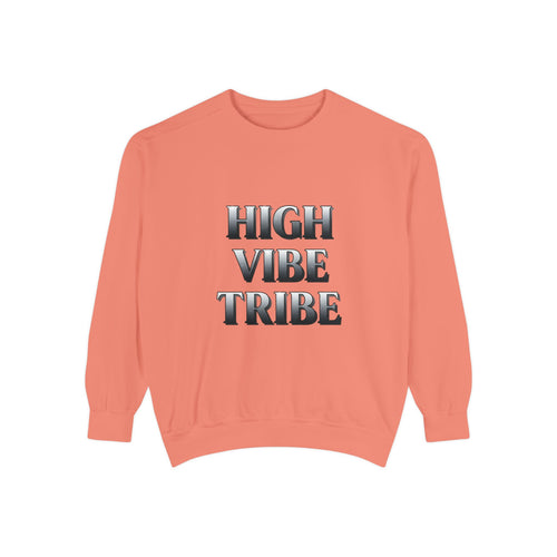 High Vibe Tribe Sweatshirt — Positive Energy Crewneck
