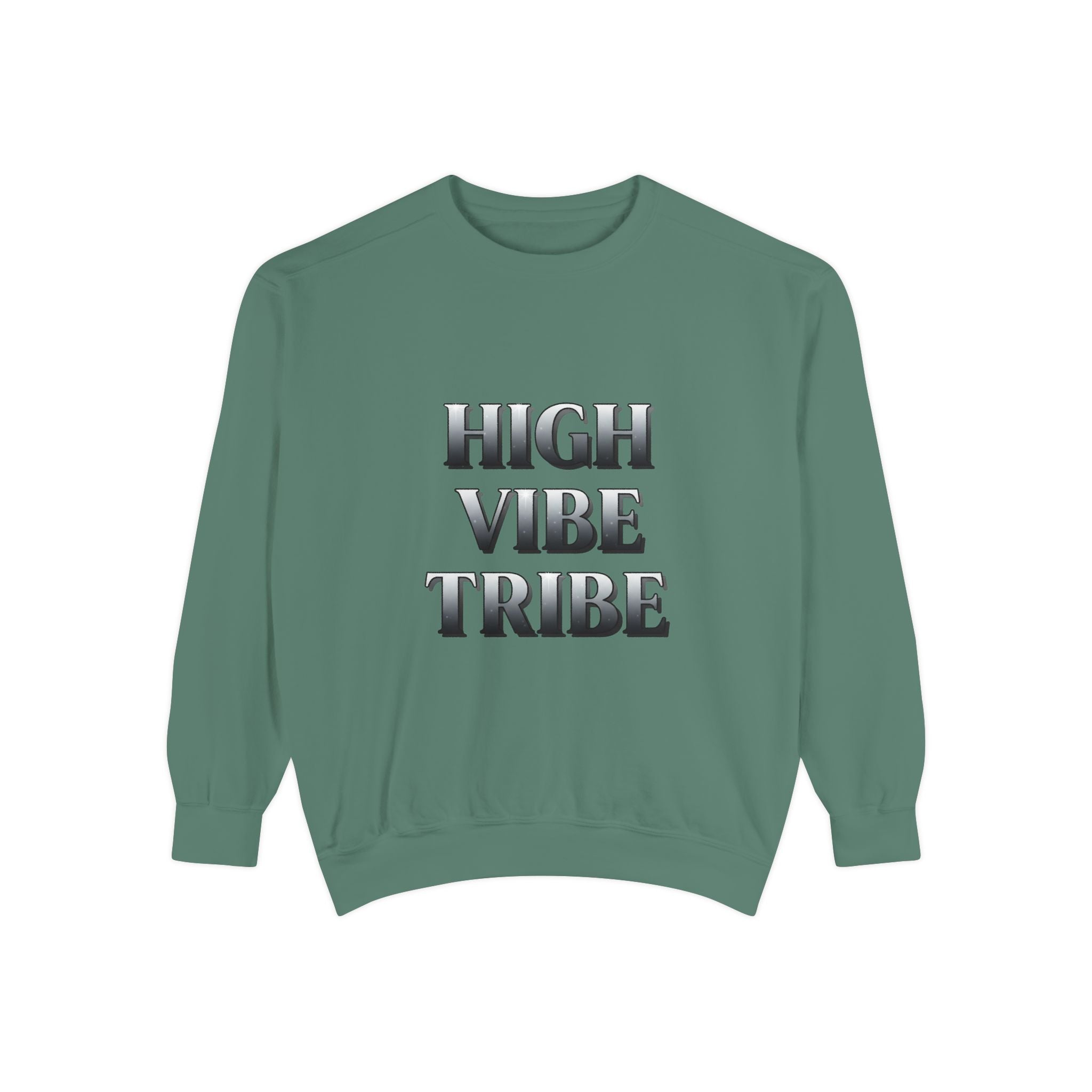 High Vibe Tribe Sweatshirt — Positive Energy Crewneck