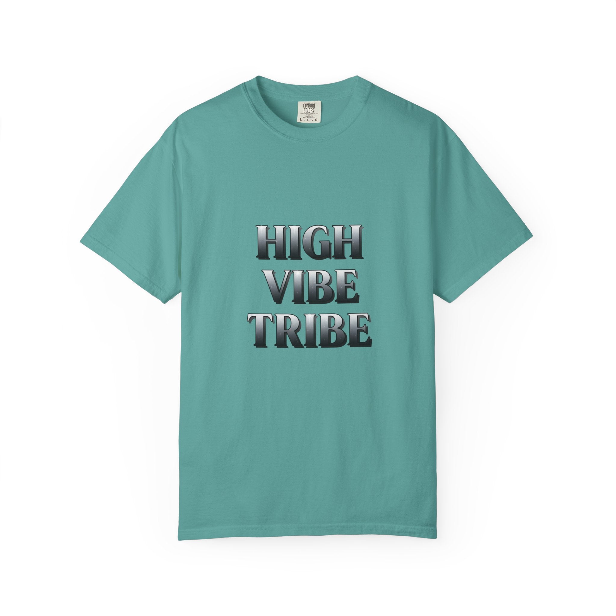 High Vibe Tribe T-Shirt — Positive Vibes Graphic Tee