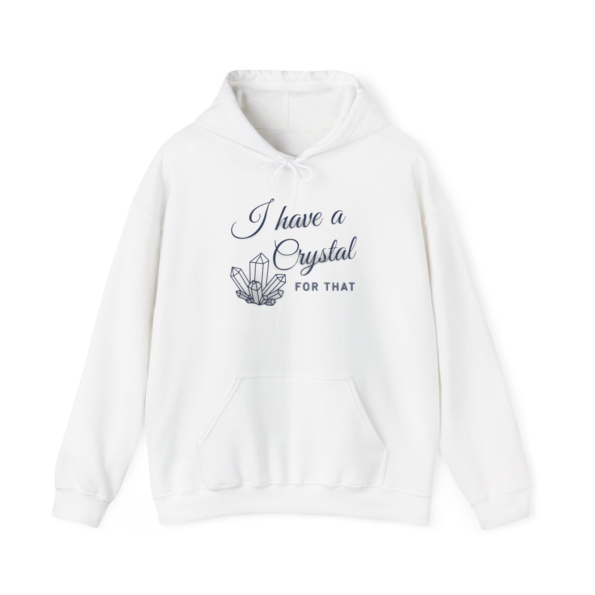 Crystal Lover Hoodie — "I Have a Crystal for That" Spiritual Gift Hoodie