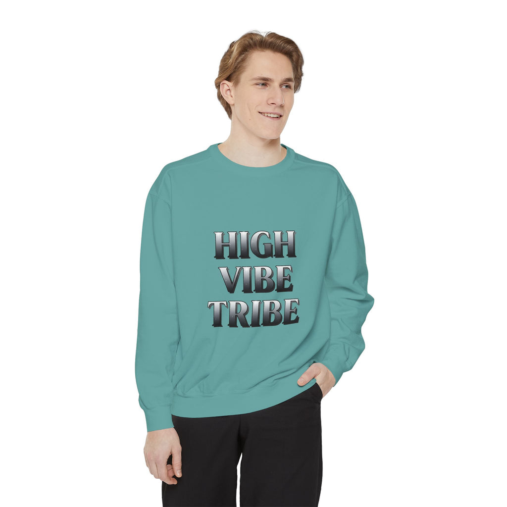 High Vibe Tribe Sweatshirt — Positive Energy Crewneck